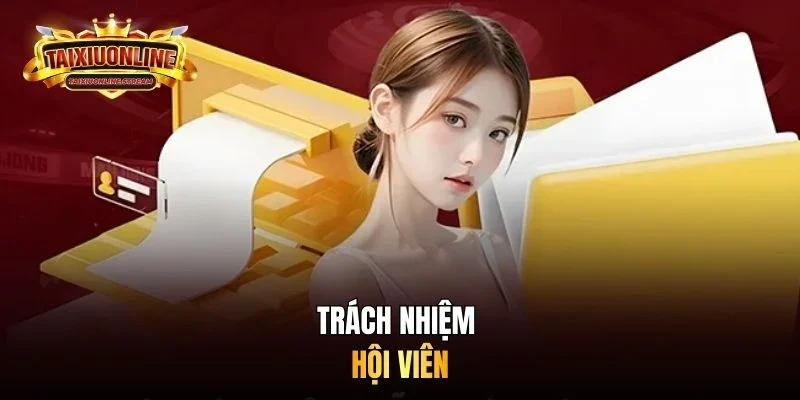 Trách nhiệm hội viên